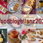 Foodblogbilanz 2021